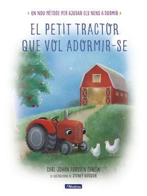 cover image of El petit tractor que vol adormir-se
